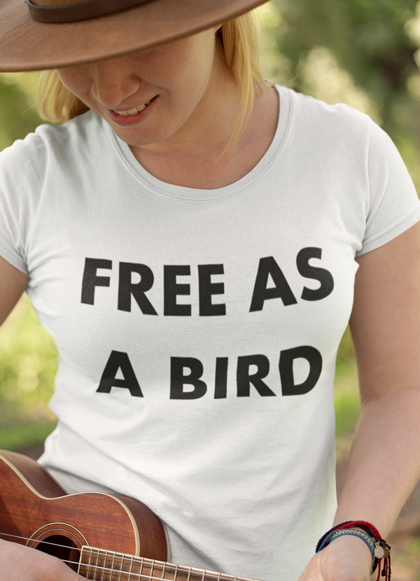 Free As a Bird Women's T-Shirt